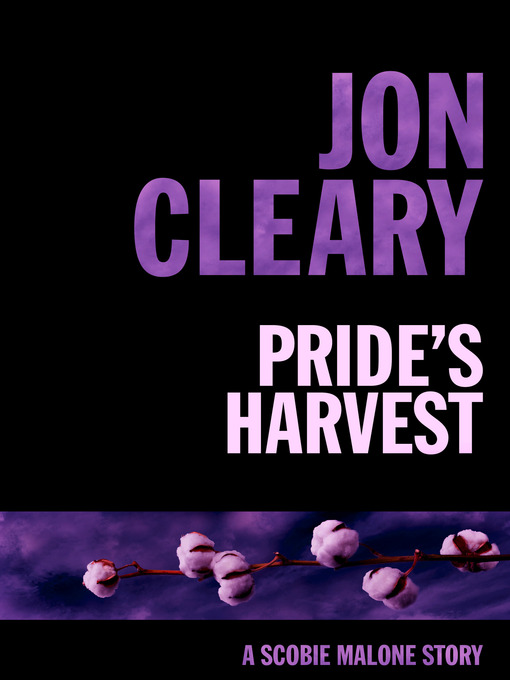 Title details for Pride's Harvest by Jon Cleary - Available